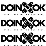Doin ok (𝙬𝙝𝙞𝙩𝙚 𝙗𝙖𝙘𝙠𝙜𝙧𝙤𝙪𝙣𝙙) Decal - Strictly Static