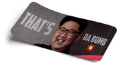 Kim Jong Un ..... DA Bomb - Limited Edition Decal - Strictly Static