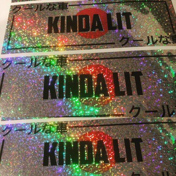 Kinda Lit 🔥 Decal 20cm Decal - Strictly Static