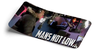 Mans Not Low Decal - Strictly Static