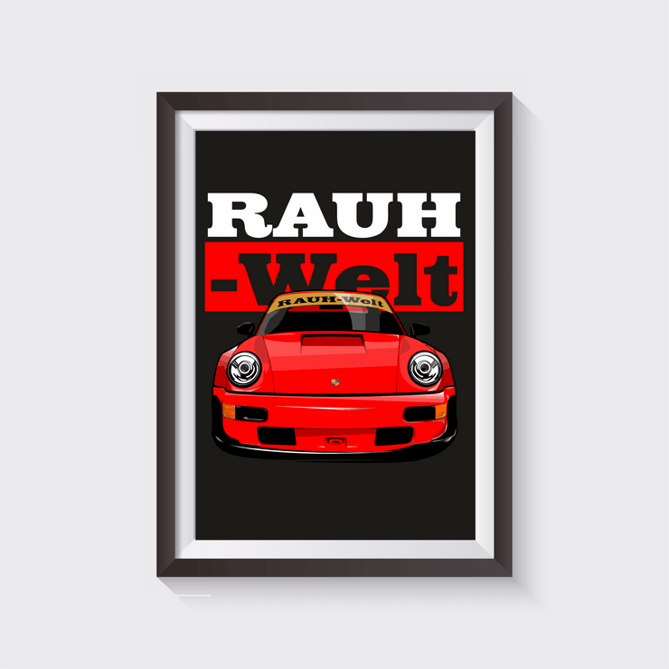 RAUH-WELT Poster - Strictly Static